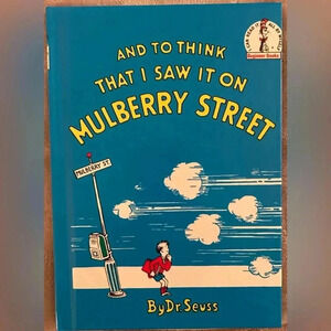 Dr. Suess Book “To Think I Saw it on Mulberry Street”